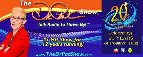 The Dr. Pat Show: Talk Radio to Thrive By!: Dr. Pat Talks with 3 Diverse Individuals on Violence & LGBTQ Issues, Pregnancy Counseling, & the Success of Hispanic SBO's 