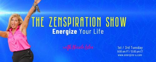 The Zenspiration Show with Nicole Isler: Zenergize Your Life: Culture Chaos: The Myth of More & Finding the Path Back to Your Soul